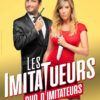 LES IMITATUEURS